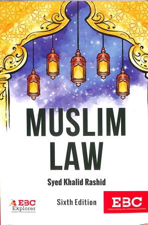 Book cover number 1 for Muslim Law written by Syed Khalid Rashid published by Eastern Book Company