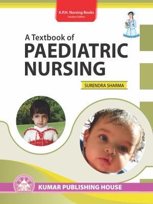 Book cover number 1 for A Textbook Of Paediatric Nursing written by Surendra Sharma published by Kumar Publishing House