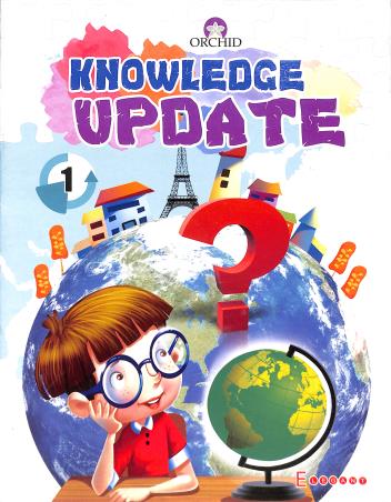 Book cover number 1 for Knowledge Update 1 written by Archna Sharma, Ruchi Singh published by Elegant Publishers Pvt. Ltd.