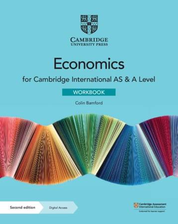 Book cover number 1 for Economics For Cambridge International As & A Level Workbook written by Colin Bamford published by Cambridge University Press