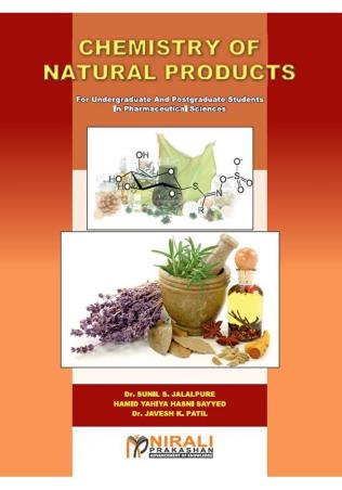 Book cover number 1 for Chemistry Of Natural Products written by Sunil S. Jalalpure, Hamid Yahiya Hasnll Sayyed, Javesh K. Patil published by Nirali Prakashan