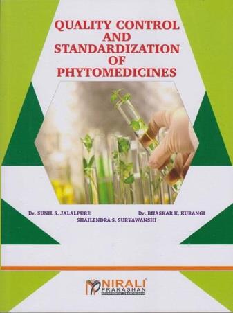 Book cover number 1 for Quality Control And Standardization Of Phytomedicines written by Sunil S. Jalalpure, Bhaskar K. Kurangi, Shailendra S. Suryawanshi published by Nirali Prakashan