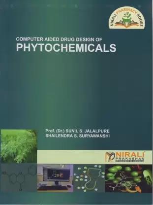 Book cover number 1 for Computer Aided Drug Design Of Phytochemicals written by Sunil S. Jalalpure, Shailendra S. Suryawanshi published by Nirali Prakashan