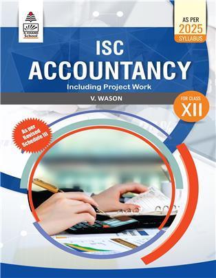 Book cover number 1 for ISC Accountancy Class 12 (As Per 2025 Syllabus) written by V. Wason published by S. Chand Publishing