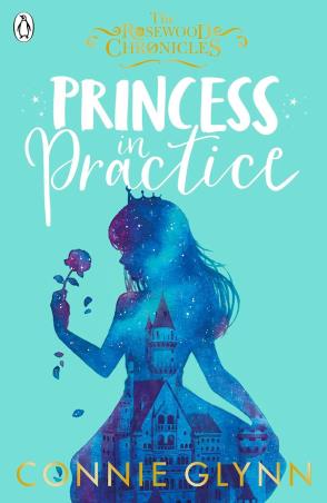 Book cover number 1 for Princess In Practice written by Connie Glynn published by Penguin Books