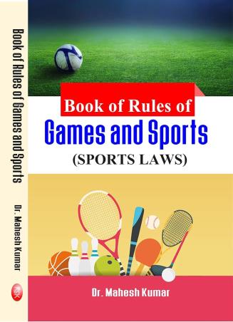 Book cover number 1 for Book Of Rules Of Games And Sports (Sports Laws) written by Mahesh Kumar published by Khel Sahitya Kendra