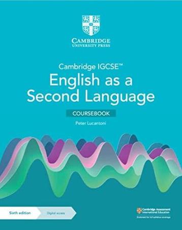 Book cover number 1 for Cambridge IGCSE English As A Second Language Coursebook written by Peter Lucantoni published by Cambridge University Press