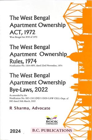 Book cover number 1 for The West Bengal Apartment Ownership Act, 1972 (2024) written by R. Sharma published by B. C. Publications