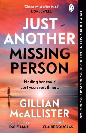 Book cover number 1 for Just Another Missing Person written by Gillian McAllister published by Penguin Books