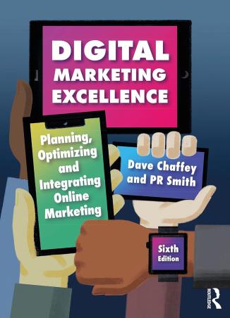 Book cover number 1 for Digital Marketing Excellence : Planning, Optimizing And Integrating Online Marketing written by Dave Chaffey, P. R. Smith published by Routledge