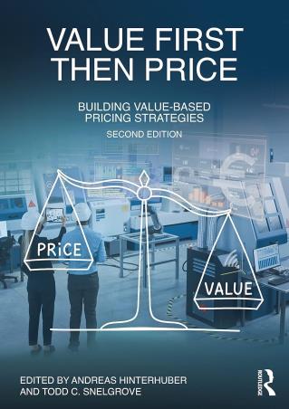 Book cover number 1 for Value First, Then Price written by Andreas Hinterhuber, Todd C. Snelgrove published by Routledge