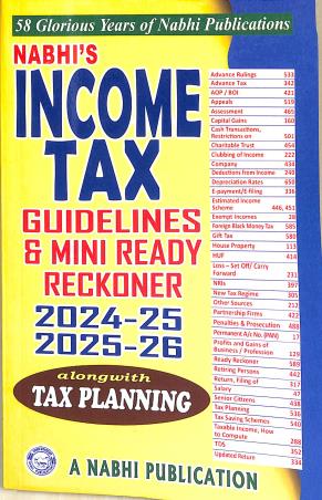 Book cover number 1 for Nabhi's Income Tax Guidelines & Mini Ready Reckoner 2024-25 , 2025-26 Along With Tax Planning written by NA published by A Nabhi Publication