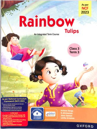 Book cover number 1 for Rainbow Tulips (Revised Edition) Class 3 Term 3 NCF 2023 written by Archana Dange, N. Athimoolam, Jency Samuel, Lalitha Sriraman published by Oxford University Press