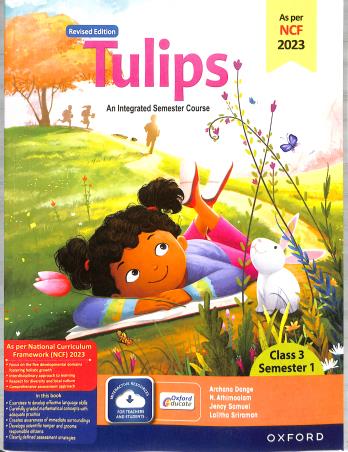 Book cover number 1 for Tulips (Revised Edition) Class 3 Semester 1 NCF 2023 written by Archana Dange, N. Athimoolam, Jency Samuel, Lalitha Sriraman published by Oxford University Press