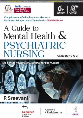 Book cover number 2 for A Guide To Mental Health & Psychiatric Nursing Semester 5 & 6 written by R. Sreevani published by Jaypee Brothers Medical Publishers (P) Ltd.
