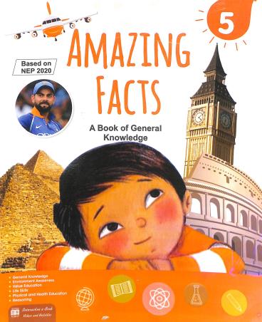 Book cover number 1 for Amazing Facts 5 (A Book Of General Knowledge) NEP 2020 / NCF 2023 written by NA published by HPS International Pvt. Ltd.