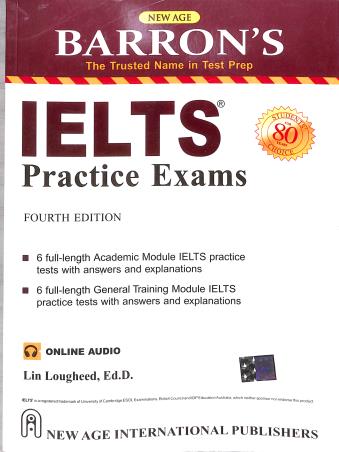 Book cover number 1 for Barron's IELTS Practice Exams written by Lin Lougheed published by New Age International (P) Limited, Publishers