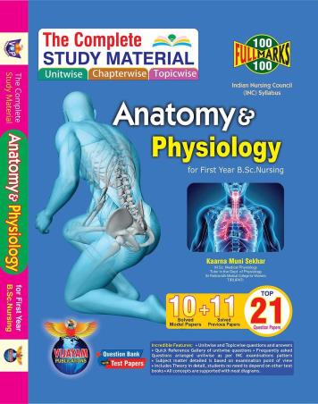 Book cover number 1 for Anatomy & Physiology (For 1st Year B.Sc. Nursing) written by Kaarna Muni Sekhar published by Vijayam Publications