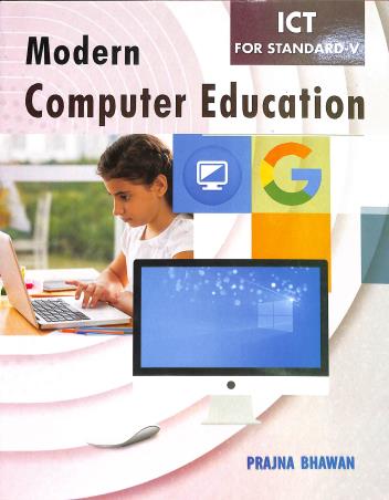 Book cover number 1 for Modern Computer Education Class 5 (ICT) written by Suparnesh Bhattacharyya published by Prajna Bhawan
