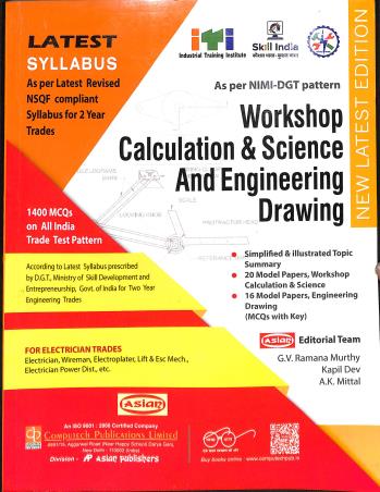 Book cover number 1 for Workshop Calculation And Science And Engineering Drawing written by NA published by Computech Publications Limited