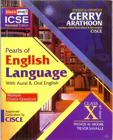 Book cover number 1 for Pearls Of English Language With Aural & Oral English ICSE Class 10 (NEP) 2026 written by Gerry Arathoon, Francis W. Moore, Trevor Savaille published by Black Pearl
