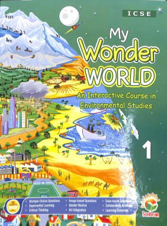 Book cover number 1 for ICSE My Wonder World Class 1 (An Interactive Course In Environmental Studies) written by NA published by Sunbeam Publishers Pvt. Ltd.