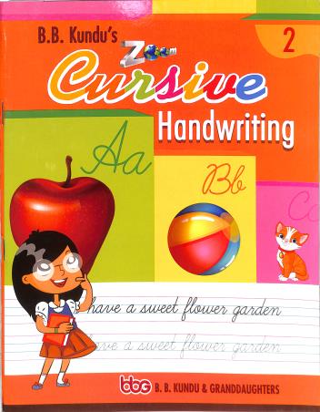 Book cover number 1 for B. B. Kundu's Zoom Cursive Handwriting 2 written by NA published by B. B. Kundu & Grand Daughters