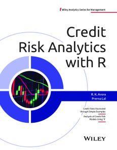 Book cover number 1 for Credit Risk Analytics With R written by R. K. Arora, Prerna Lal published by Wiley India Pvt. Ltd.