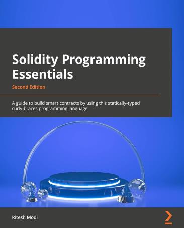 Book cover number 1 for Solidity Programming Essentials written by Ritesh Modi published by Packt Publishing