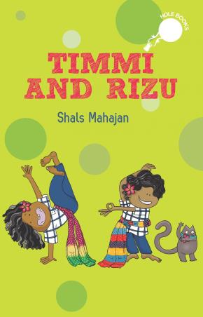 Book cover number 1 for Timmi And Rizu written by Shals Mahajan published by Duckbill