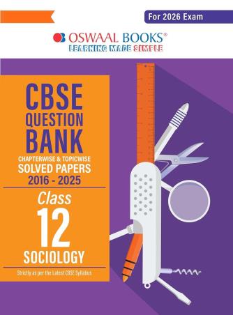 Book cover number 1 for Oswaal CBSE Question Bank Solved Papers (2016-2025) Class 12 Sociology (For 2026 Exam) written by NA published by Oswaal Books