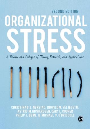 Book cover number 1 for Organizational Stress : A Review And Critique Of Theory, Research, And Applications written by Astrid M Richardsen, Cary L. Cooper, Christina G. L. Nerstad, Ingvild M. Seljeseth, Michael P O'Driscoll, Philip J. Dewe published by Sage Publications