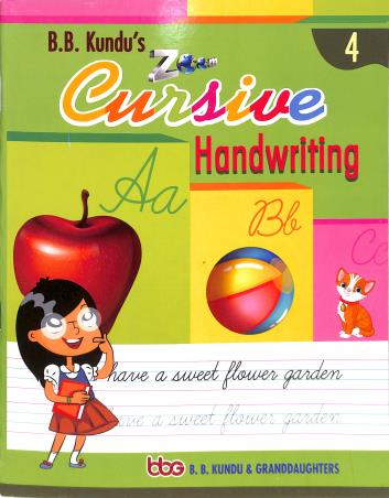 Book cover number 1 for B. B. Kundu's Zoom Cursive Handwriting 4 written by NA published by B. B. Kundu & Grand Daughters