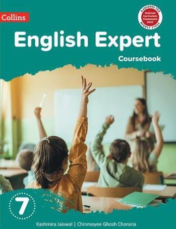 Book cover number 1 for Collins English Expert Coursebook Class 7 NCF 2023 written by Kashmira Jaiswal, Chinmoyee Ghosh Choraria published by Harper Collins Publishers