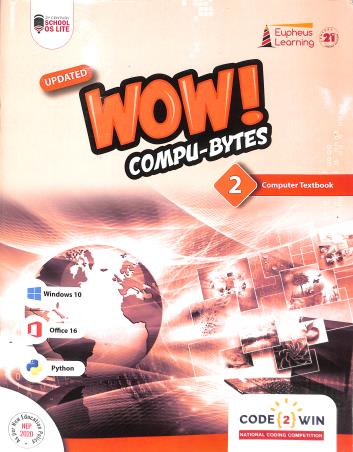 Book cover number 1 for Wow! Compu-Bytes 2 (Computer Textbook) CBSE NEP 2020 written by NA published by Proficiency Learning Solutions Private Limited