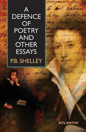 Book cover number 1 for A Defence Of Poetry And Other Essays written by P. B. Shelley published by Atlantic