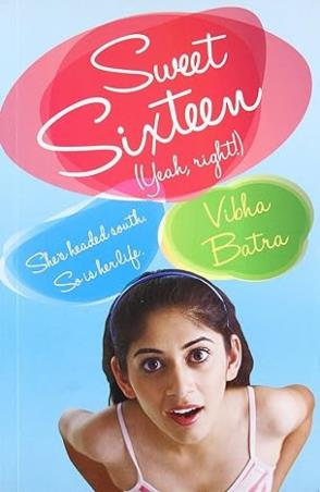 Book cover number 1 for Sweet Sixteen written by Vibha Batra published by Penguin Books