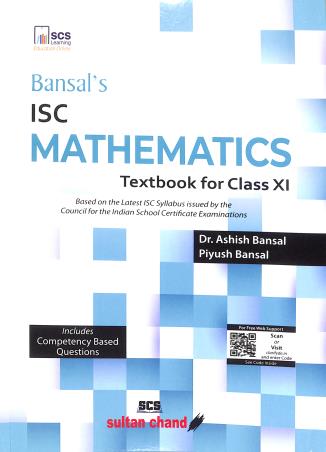 Book cover number 1 for Bansal's ISC Mathematics : A Textbook For Class 11  (For 2027 Examination) 2025 Edition written by NA published by Sultan Chand & Sons (P) Ltd