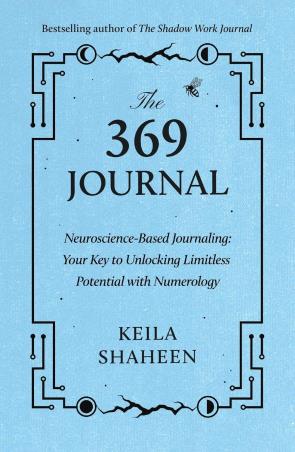 Book cover number 1 for The 369 Journal written by Keila Shaheen published by HQ