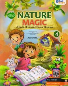 Book cover number 1 for Nature Magic 4 (A Book Of Environmental Science) written by NA published by Book Magic