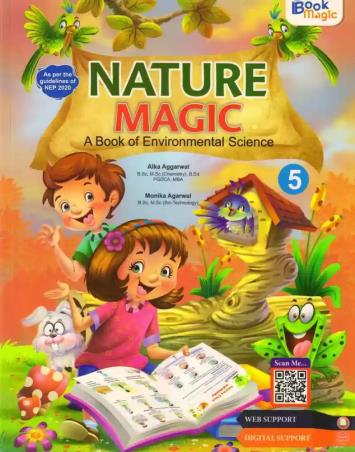 Book cover number 1 for Nature Magic 5 (A Book Of Environmental Science) written by NA published by Book Magic