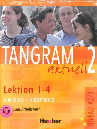 Book cover number 1 for Tangram 2 Lektion 1 - 4 & 5 - 8 Kursbuch + Arbeitsbuch (Niveau A2/1 & A2/2) written by NA published by Goyal Publishers & Distributors Pvt. Ltd.