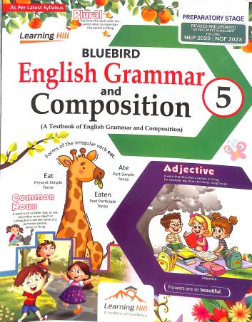 Book cover number 1 for Bluebird English Grammar And Composition 5 (NEP 2020 / NCF 2023) Preparatory Stage written by NA published by Learning Hill Publishers