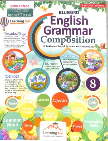 Book cover number 1 for Bluebird English Grammar And Composition 8 (NEP 2020 / NCF 2023) Middle Stage written by NA published by Learning Hill Publishers