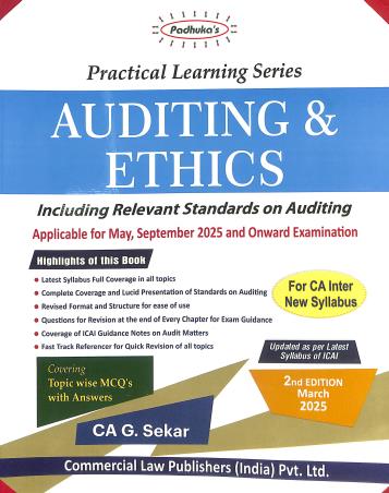 Book cover number 1 for Padhuka's Practical Learning Series Auditing & Ethics (March 2025) written by G. Sekar published by Commercial Law Publishers (India) Pvt. Ltd.