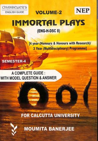 Book cover number 2 for Immortal Plays Volume 1 (ENG H DSC 8) C. U. Semester 4 (NEP) written by Biplab Banerjee published by Indian Books View