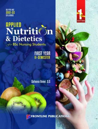 Book cover number 1 for Applied Nutrition And Dietetics For B.Sc. Nursing 1st Year 2nd Semester written by Safeena Beevi S.S. published by Frontline Publications