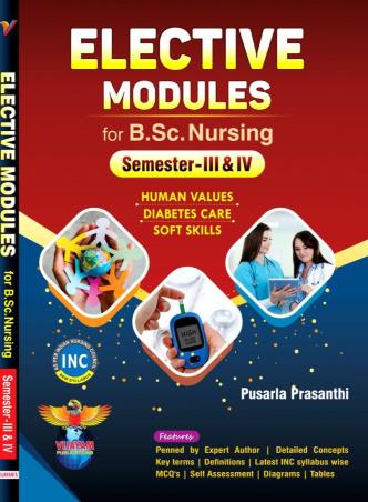 Book cover number 1 for Elective Modules (For BSc Nursing) Semester 3 & 4 written by Pusarla Prasanthi published by Vijayam Publications