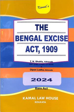 Book cover number 1 for Kamal's The Bengal Excise Act, 1909 (2024) Bare Act written by T. N. Shukla published by Kamal Law House