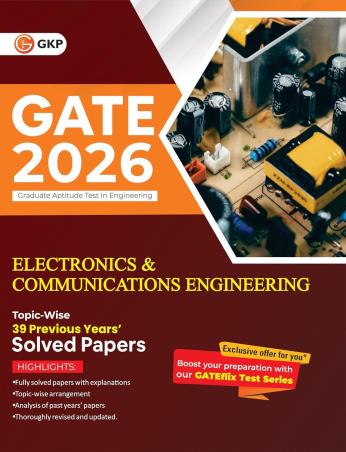 Book cover number 1 for GATE 2026 Electronics & Communications Engineering Topic Wise 39 Previous Years' Solved Papers written by NA published by G. K. Publications (P) Ltd.